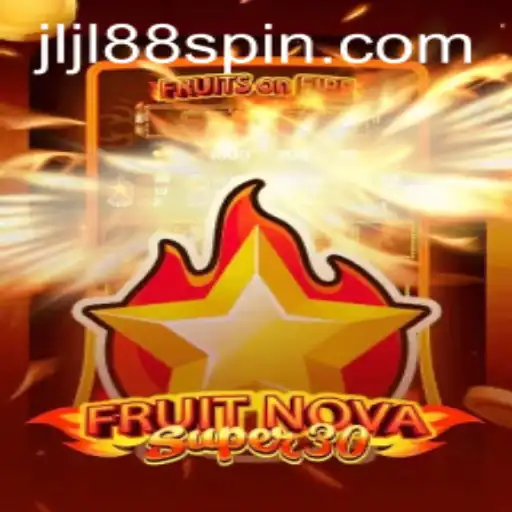 Discover the Vibrant World of FruitrNovaSupe30: The Latest Gaming Sensation